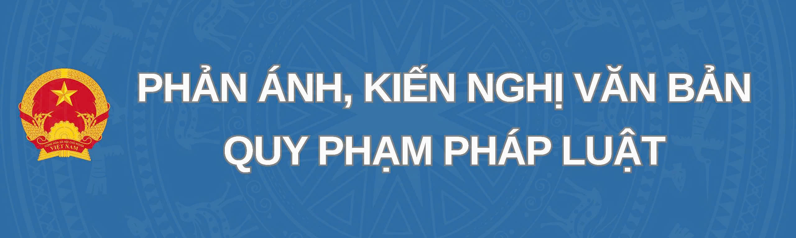 Phản ánh kiến nghị VBQPPL